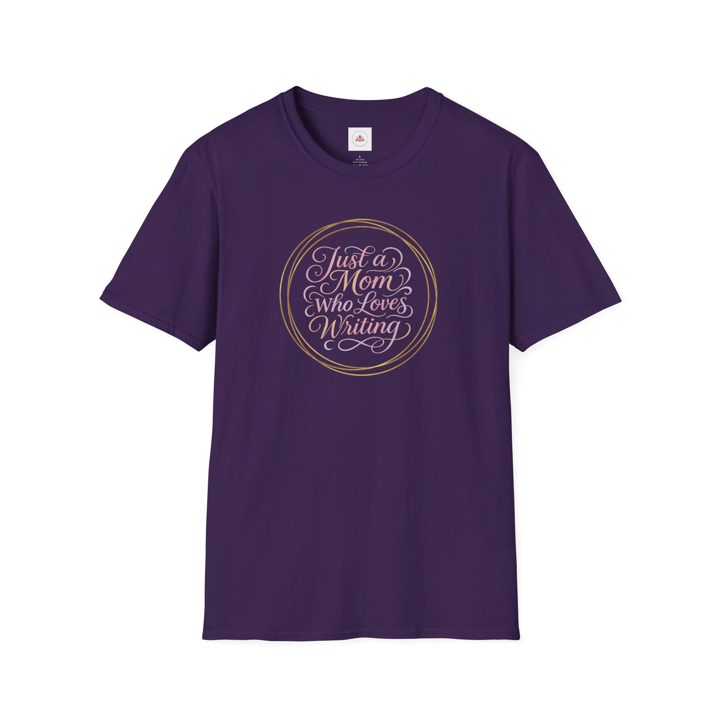 Just a Mom Who Loves Writing | Unisex Softstyle T-Shirt